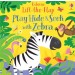 Usborne Play Hide and Seek with Zebra