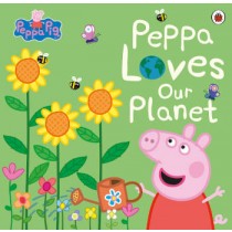 Ladybird Peppa Pig: Peppa Loves Our Planet