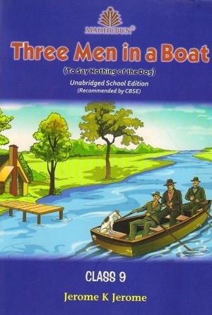 Madhubun Three Men in a Boat For Class 9