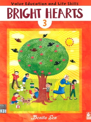 Bright Hearts For Class 3 - Value Education and Life Skills