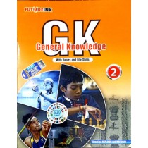 Futureink General Knowledge With Values and Life Skillls Book 2