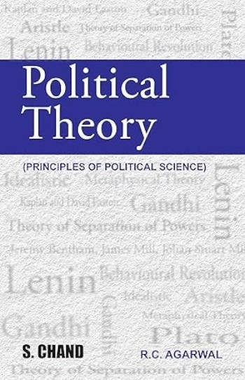 S.Chand Political Theory Principles of Political Science By R C Agarwal