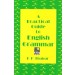 A Practical Guide to English Grammar by K P Thakur