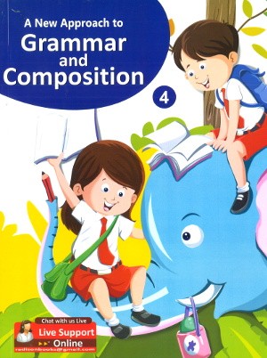A New Approach To Grammar and Composition Class 4
