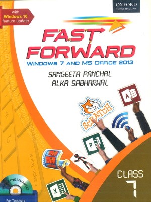 Oxford Fast Forward Windows 7 And MS Office 2013 Class 7