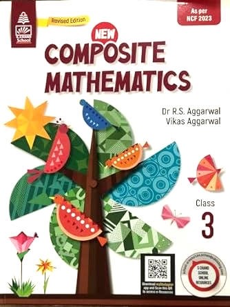 New Composite Mathematics Class 3 by R.S. Aggarwal