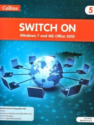 Collins Switch On Windows 7 and MS Office 2010 Book 5