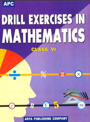 APC Drill Exercises in Mathematics Class 6 