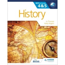 Hodder History for the IB MYP 4 & 5: By Concept