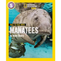National Geographic Kids Face To Face With Manatees Level 5