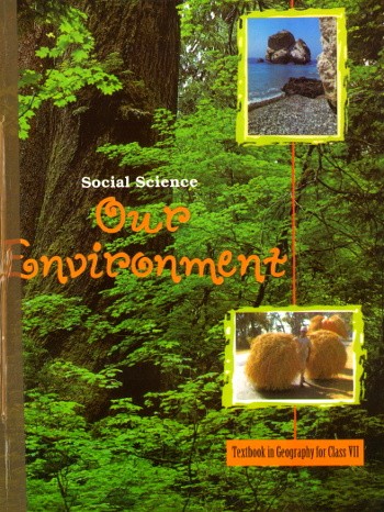 NCERT Our Environment For Class 7
