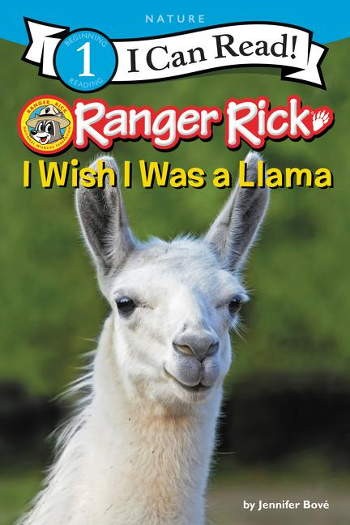 HarperCollins Ranger Rick: I Wish I Was a Llama