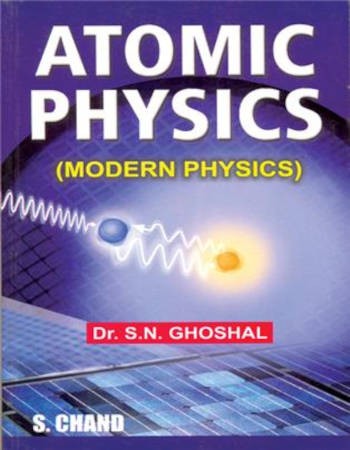 S.Chand Atomic Physics (Modern Physics)