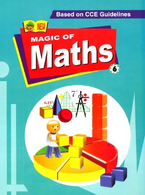 Magic Of Maths For Class 6