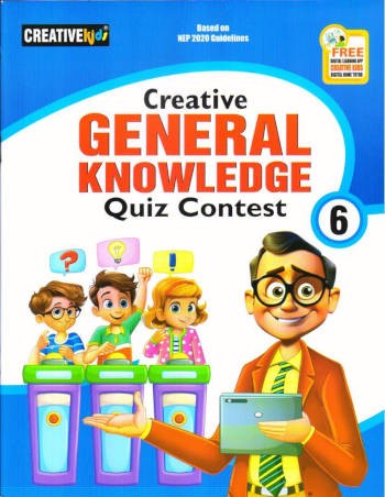 Creative Kids General Knowledge Quiz Contest Book 6