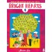 Bright Hearts For Class 4 - Value Education and Life Skills