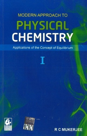 Modern Approach To Physical Chemistry 1