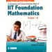 IIT Foundation Mathematics For Class 10