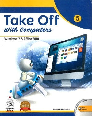 Take off with Computers for Class 5