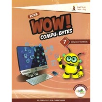 Wow Compu-Bytes Computer Textbook ICSE for Class 7