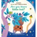 Usborne Are You There Little Bat