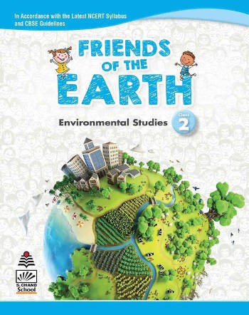 S.chand Friends of the Earth Environmental Studies Class 2