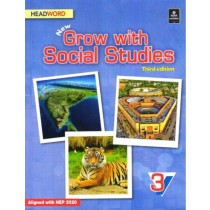 Headword New Grow with Social Studies Class 3