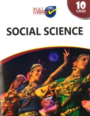 Full Marks Social Science Class 10
