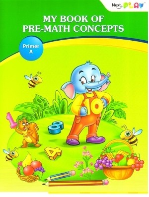 Next Education My Book of Pre-Math Concepts Primer A