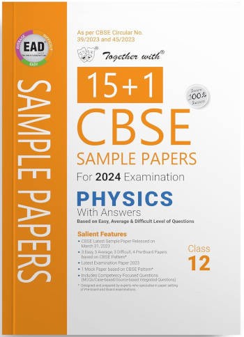 Rachna Sagar Together With CBSE Sample Papers Physics Class 12 for 2024 Examination