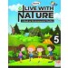 Prachi Live With Nature For Class 5