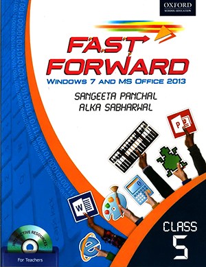 Oxford Fast Forward Windows 7 And MS Office 2013 Class 5