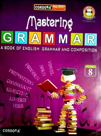 Cordova Mastering Grammar Class 8