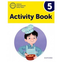 Oxford International Early Years Activity Book 5