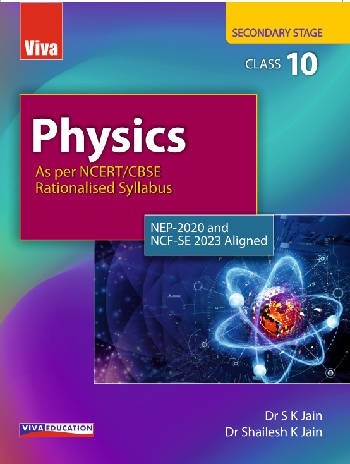 Viva Physics Based on the Latest NCERT/CBSE Syllabus Class 10