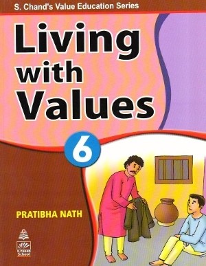 S chand Living with Values Class 6