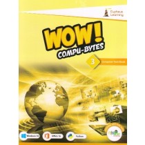 Eupheus Learning Wow Compu-Bytes Computer Textbook for Class 3