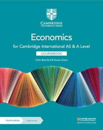 Cambridge International AS & A Level Economics Coursebook (Fourth Edition)