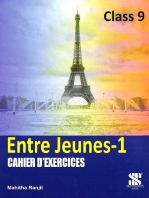 New Saraswati Entre Jeunes 1 Cahier D ’Exercises Class 9