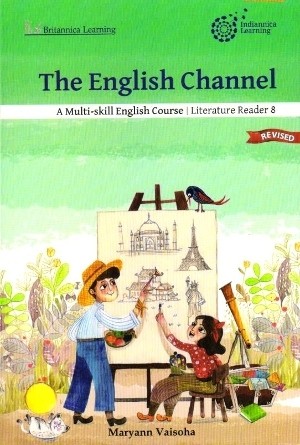 Indiannica Learning The English Channel Literature Reader Class 8