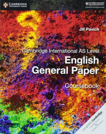 Cambridge International AS Level English General Paper Coursebook