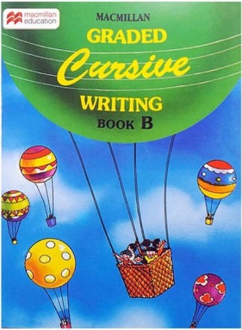 Macmillan Graded Cursive Writing Book B