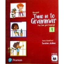 Pearson Tune In to Grammar For Class 4 by Swarna Joshua