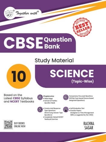 Together With CBSE Class 10 Science Question Bank/Study Material Exam 2026