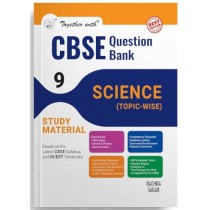 Together With CBSE Class 9 Science Question Bank/Study Material Exam 2025