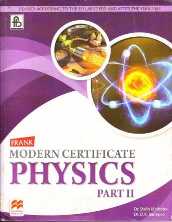 Frank Modern Certificate Physics Class 10 (Part 2)