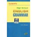 Lucent’s High School English Grammar by R.K. Sharma