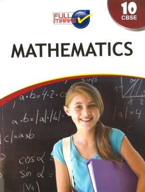 full marks Mathematics guide for Class 10