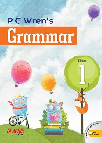 P C Wren’s Grammar Class 1
