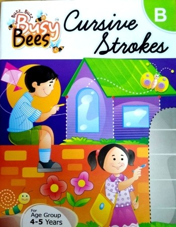 Busy Bees Cursive Strokes Book - B